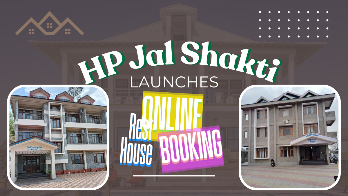 Promotional graphic for Himachal Pradesh Jal Shakti Vibhag featuring photographs of two traditional stone-and-wood rest house buildings and the text "HP Jal Shakti Launches Online Rest House Booking."