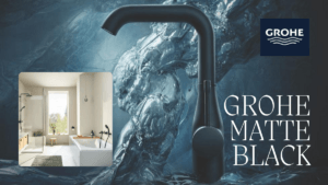 A sleek GROHE Matte Black faucet positioned against a dynamic water splash background, with an inset image showing a compl...