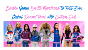 A lineup of the 2026 Barbie Global Dream Team custom dolls featuring Smriti Mandhana, Serena Williams, Chloe Kelly, Kellie...