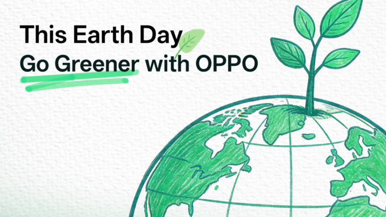 Illustration of a plant growing from a globe with the text This Earth Day Go Greener with OPPO for green tech.