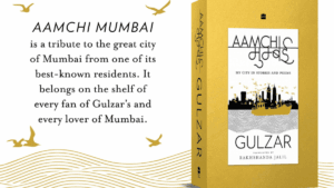 Golden hardcover of Gulzar's Aamchi Mumbai featuring the city skyline and sea, next to promotional text for this release.
