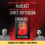 The Most Dangerous Games book cover flanked by James Patterson and MrBeast portrait photos for the India novel launch.