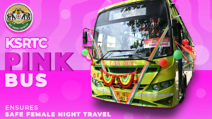 Green KSRTC bus decorated with garlands beside a pink banner for female night travel in Kerala.