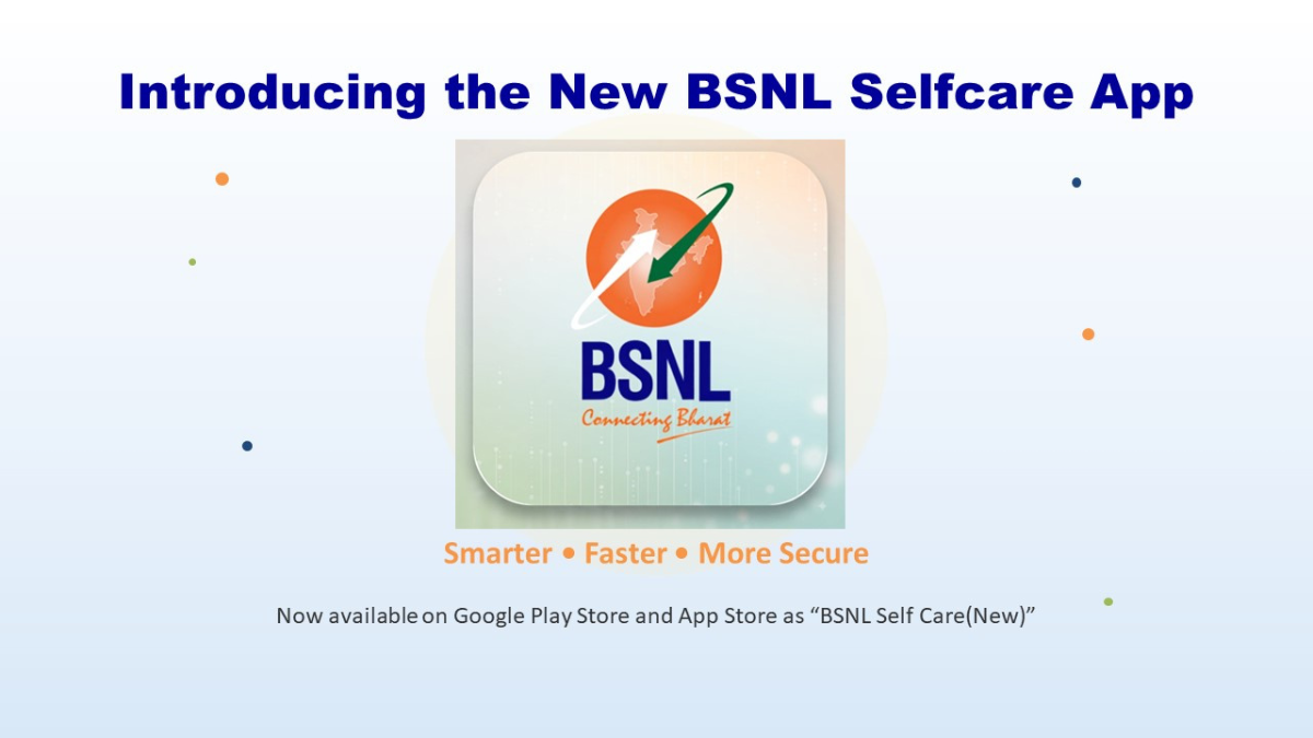High-capacity broadband pairs with a new domestic manufacturing pact 1 New BSNL Selfcare App square icon in centre over white background graphic.