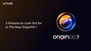 Mobile software OriginOS 7 arrives on 6 October with heavy multitasking